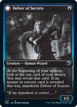 (DBL-UU)Delver of Secrets/秘密を掘り下げる者【英語】