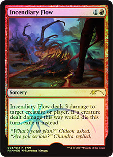 【Foil】(Promo-FNM)Incendiary Flow/焼夷流【日本語】