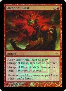 【Foil】(Promo-FNM)Shrapnel Blast/爆片破【英語】