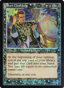 (Promo-Judge)Dark Confidant/闇の腹心【英語】