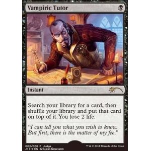 画像: (Promo-Judge)Vampiric Tutor /吸血の教示者（2018年）